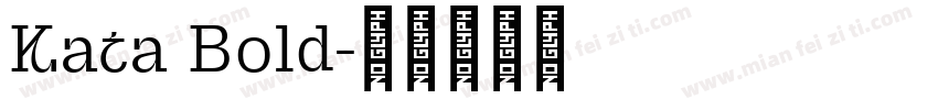 Kata Bold字体转换
